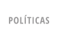 POLÍTICAS